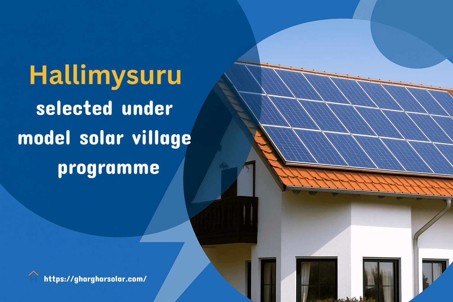 Hallimysuru selected under model solar village programme